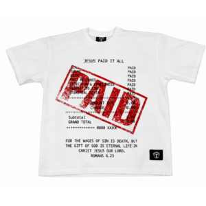 FABULOUS JESUS PAID IT T-Shirt